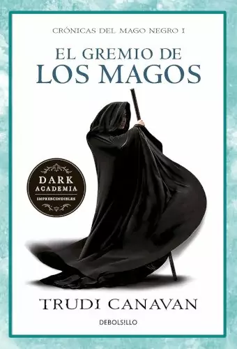 Portada de la novela El Gremio de los magos, escrita por Trudi Canavan.