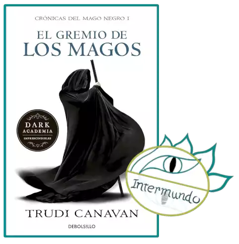 Portada de la novela El Gremio de los magos, escrita por Trudi Canavan bajo el sello del logo de Proyecto Intermundo.