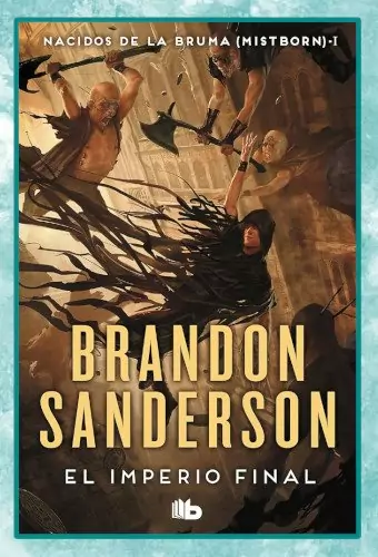 Portada de la novela El imperio final, escrita por Brandon Sanderson.