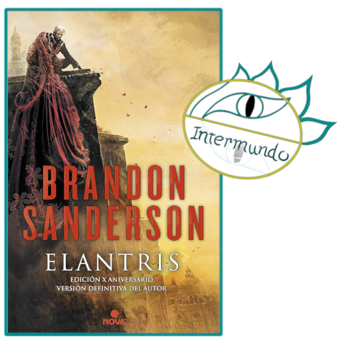 Portada de la novela Elantris, escrita por Brandon Sanderson, bajo el sello del logo de Proyecto Intermundo.
