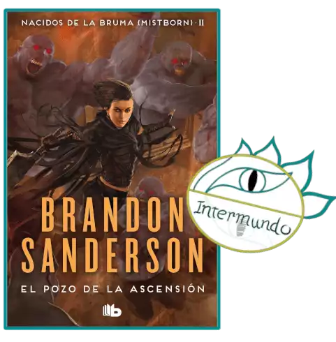 Portada de la novela El pozo de la ascensión, escrita por Brandon Sanderson bajo el sello del logo de Proyecto Intermundo.