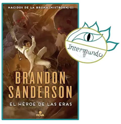 Portada de la novela El Héro de las Eras, escrita por Brandon Sanderson, bajo el sello del logo de Proyecto Intermundo.