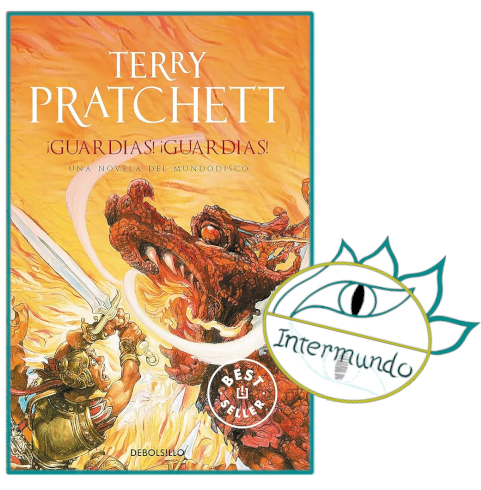 Portada de la novela ¡Guardias! ¡Guardias! escrita por Terry Pratchett, con el sello de Proyecto Intermundo.