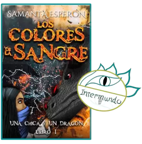 Portada de la novela Los colores de la sangre escrita por Samanta Esperón, con el sello de Proyecto Intermundo.