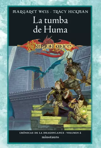 Portada de la novela La tumba de Huma, escrita por Margaret Weis y Tracy Hickman.