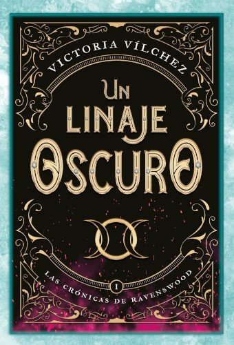 Portada de la novela Un linaje oscuro, escrita por Victoria Vílchez