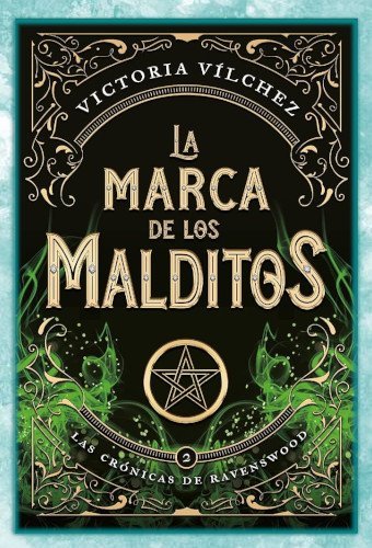Portada de la novela La marca de los malditos, escrita por Victoria Vílchez