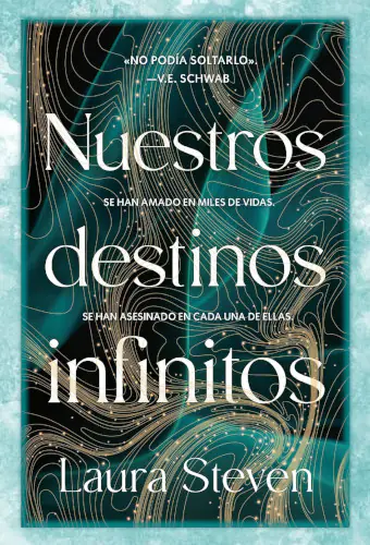 Portada de la novela Nuestros destinos infinitos, escrita por Laura Steven.